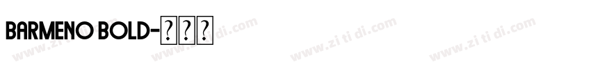 Barmeno Bold字体转换